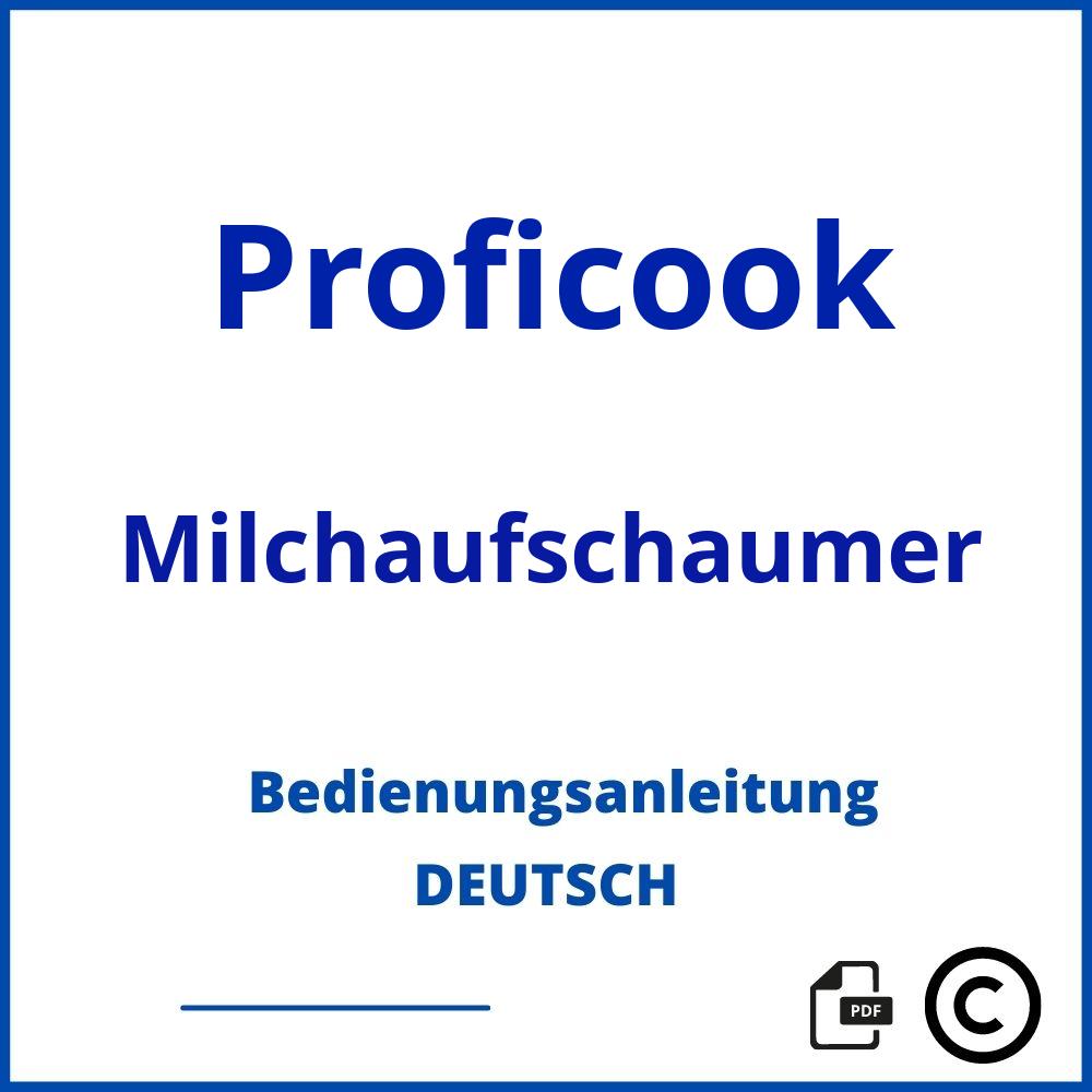 https://www.bedienungsanleitu.ng/milchaufschaumer/proficook;profi cook milchaufschäumer;Proficook;Milchaufschaumer;proficook-milchaufschaumer;proficook-milchaufschaumer-pdf;https://bedienungsanleitungen-de.com/wp-content/uploads/proficook-milchaufschaumer-pdf.jpg;390;https://bedienungsanleitungen-de.com/proficook-milchaufschaumer-offnen/