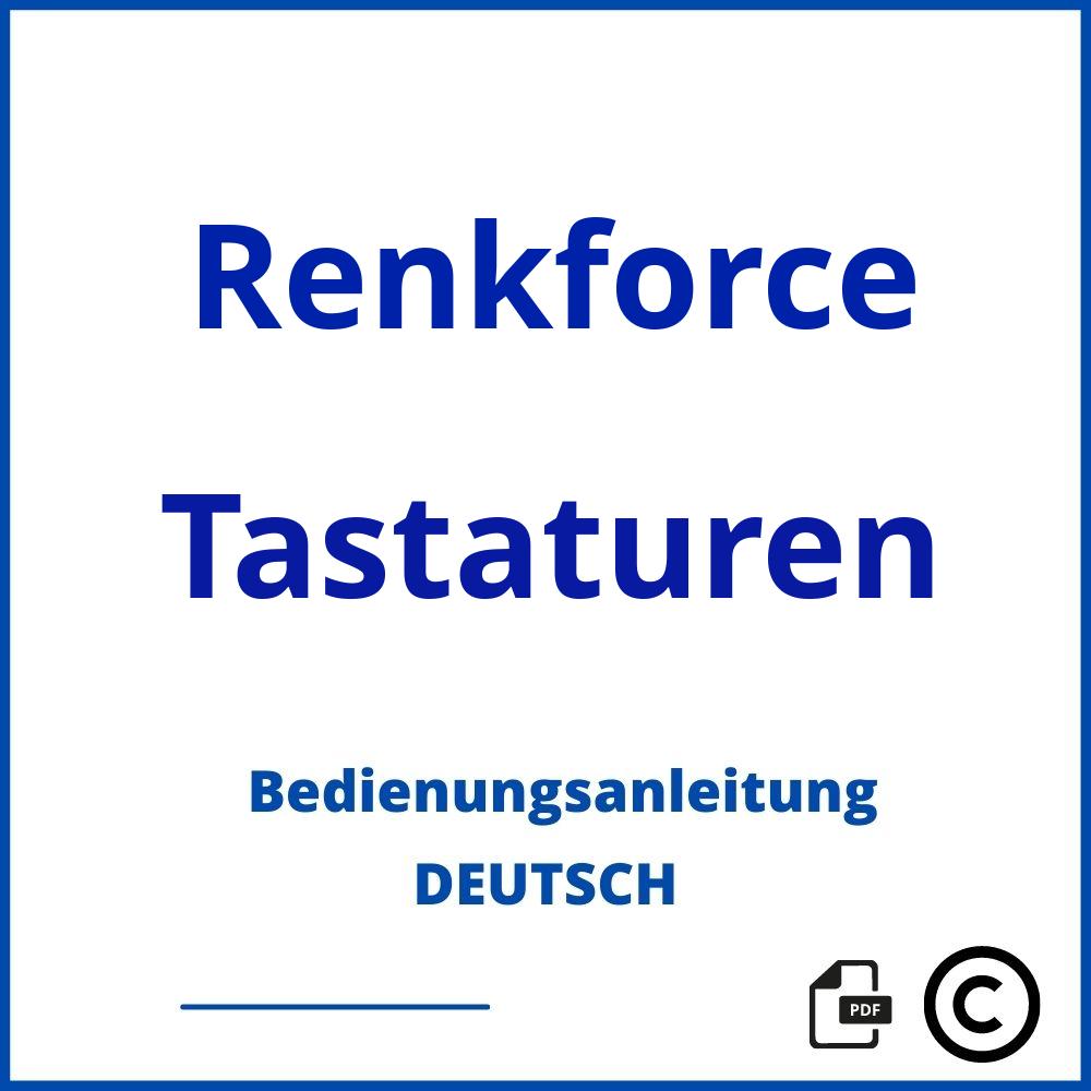 https://www.bedienungsanleitu.ng/tastaturen/renkforce;renkforce tastatur;Renkforce;Tastaturen;renkforce-tastaturen;renkforce-tastaturen-pdf;https://bedienungsanleitungen-de.com/wp-content/uploads/renkforce-tastaturen-pdf.jpg;157;https://bedienungsanleitungen-de.com/renkforce-tastaturen-offnen/