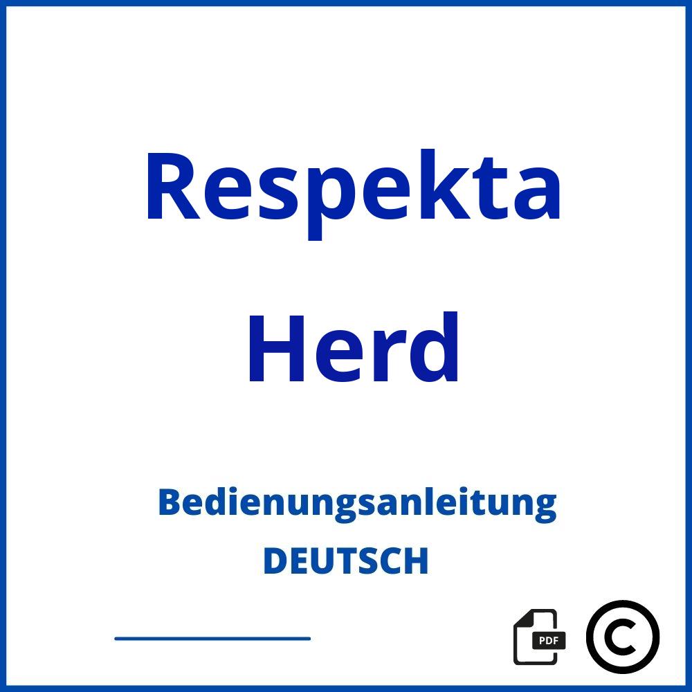 https://www.bedienungsanleitu.ng/herd/respekta;herd respekta;Respekta;Herd;respekta-herd;respekta-herd-pdf;https://bedienungsanleitungen-de.com/wp-content/uploads/respekta-herd-pdf.jpg;580;https://bedienungsanleitungen-de.com/respekta-herd-offnen/
