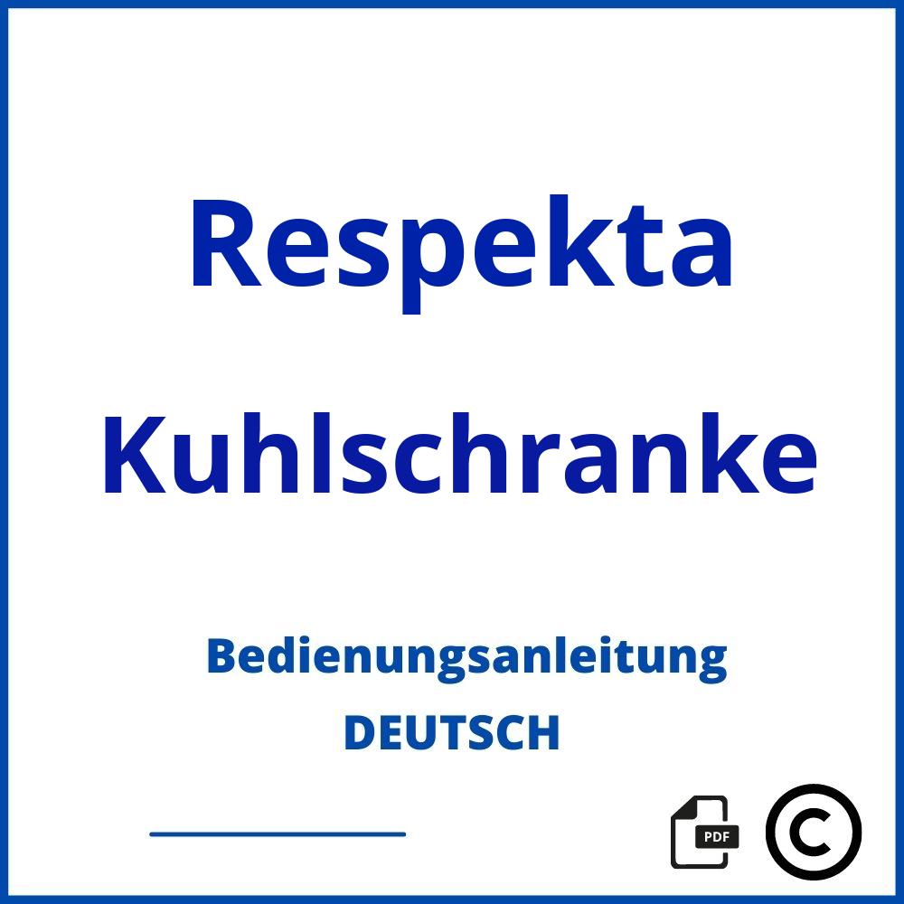 https://www.bedienungsanleitu.ng/kuhlschranke/respekta;respekta kühlschrank;Respekta;Kuhlschranke;respekta-kuhlschranke;respekta-kuhlschranke-pdf;https://bedienungsanleitungen-de.com/wp-content/uploads/respekta-kuhlschranke-pdf.jpg;538;https://bedienungsanleitungen-de.com/respekta-kuhlschranke-offnen/