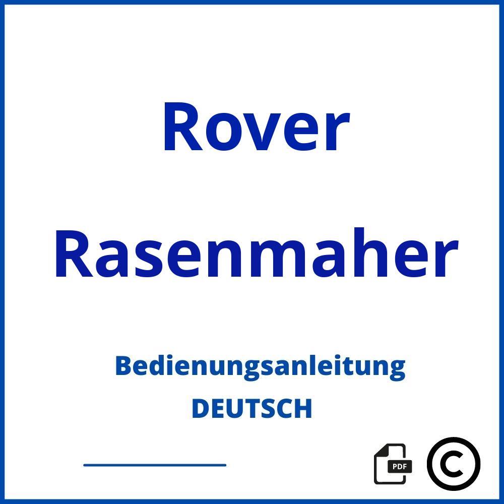 https://www.bedienungsanleitu.ng/rasenmaher/rover;rover rasenmäher;Rover;Rasenmaher;rover-rasenmaher;rover-rasenmaher-pdf;https://bedienungsanleitungen-de.com/wp-content/uploads/rover-rasenmaher-pdf.jpg;184;https://bedienungsanleitungen-de.com/rover-rasenmaher-offnen/
