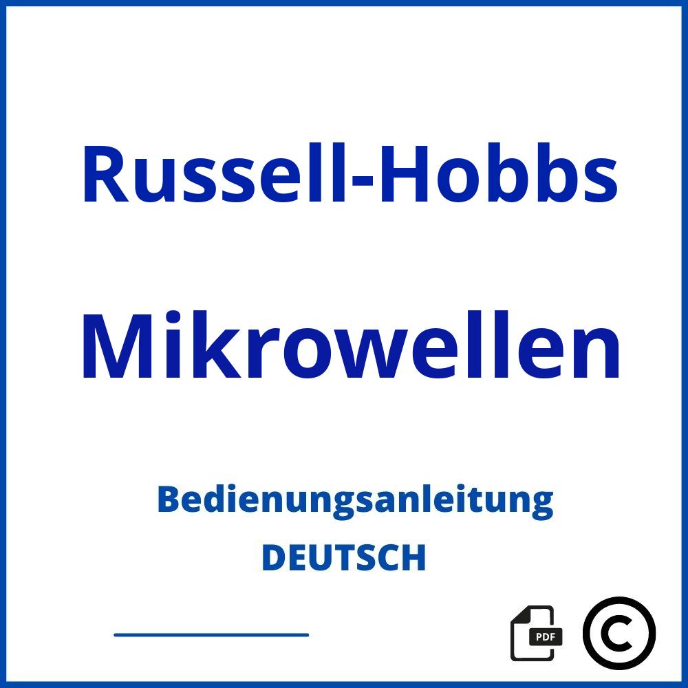 https://www.bedienungsanleitu.ng/mikrowellen/russell-hobbs;russell hobbs mikrowelle;Russell-Hobbs;Mikrowellen;russell-hobbs-mikrowellen;russell-hobbs-mikrowellen-pdf;https://bedienungsanleitungen-de.com/wp-content/uploads/russell-hobbs-mikrowellen-pdf.jpg;499;https://bedienungsanleitungen-de.com/russell-hobbs-mikrowellen-offnen/