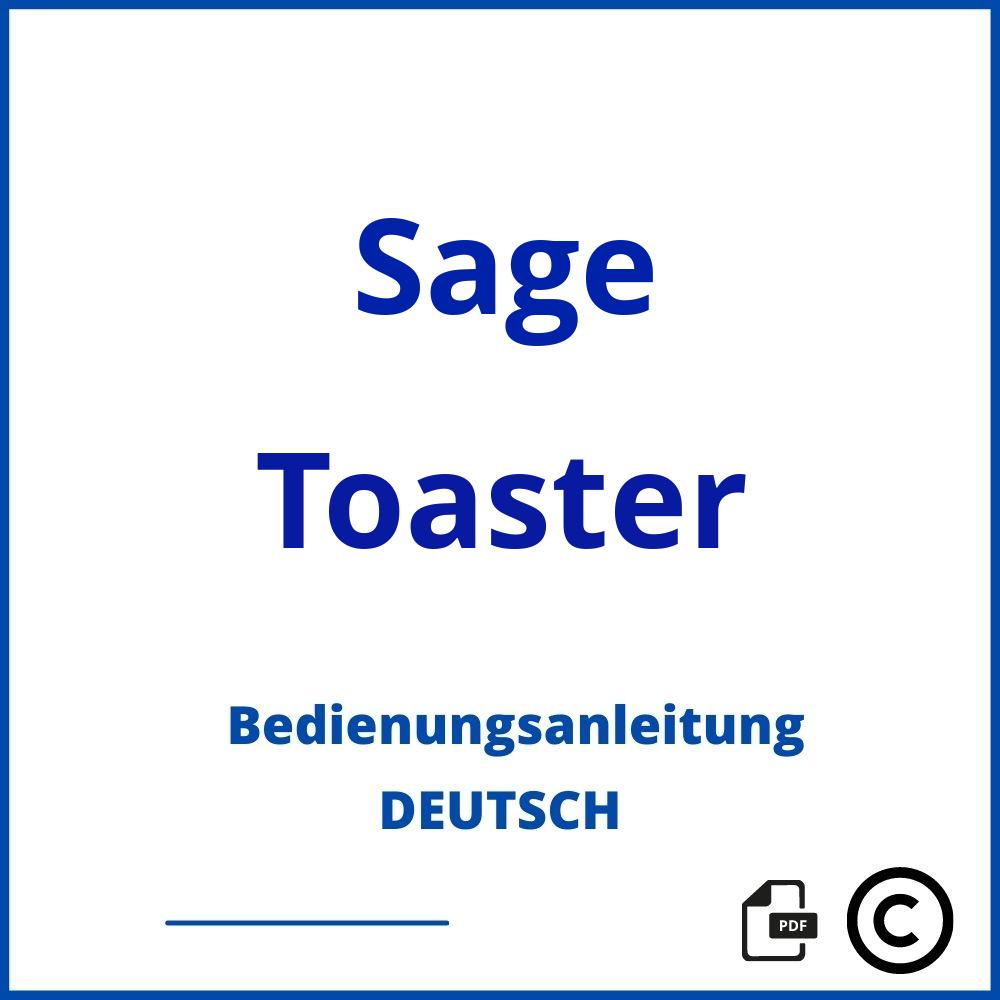 https://www.bedienungsanleitu.ng/toaster/sage;sage toasters;Sage;Toaster;sage-toaster;sage-toaster-pdf;https://bedienungsanleitungen-de.com/wp-content/uploads/sage-toaster-pdf.jpg;901;https://bedienungsanleitungen-de.com/sage-toaster-offnen/