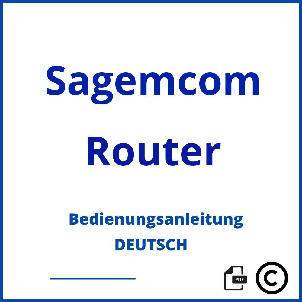 https://www.bedienungsanleitu.ng/router/sagemcom;sagemcom router;Sagemcom;Router;sagemcom-router;sagemcom-router-pdf;https://bedienungsanleitungen-de.com/wp-content/uploads/sagemcom-router-pdf.jpg;36;https://bedienungsanleitungen-de.com/sagemcom-router-offnen/