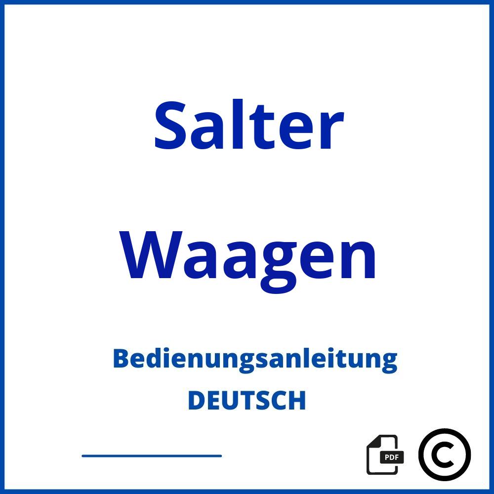 https://www.bedienungsanleitu.ng/waagen/salter;salter waage;Salter;Waagen;salter-waagen;salter-waagen-pdf;https://bedienungsanleitungen-de.com/wp-content/uploads/salter-waagen-pdf.jpg;679;https://bedienungsanleitungen-de.com/salter-waagen-offnen/