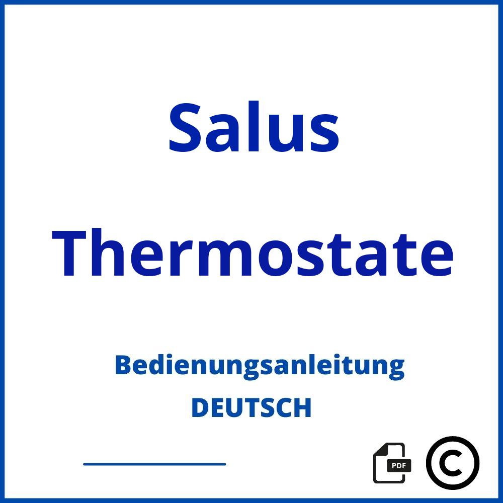 https://www.bedienungsanleitu.ng/thermostate/salus;salus raumthermostat;Salus;Thermostate;salus-thermostate;salus-thermostate-pdf;https://bedienungsanleitungen-de.com/wp-content/uploads/salus-thermostate-pdf.jpg;505;https://bedienungsanleitungen-de.com/salus-thermostate-offnen/