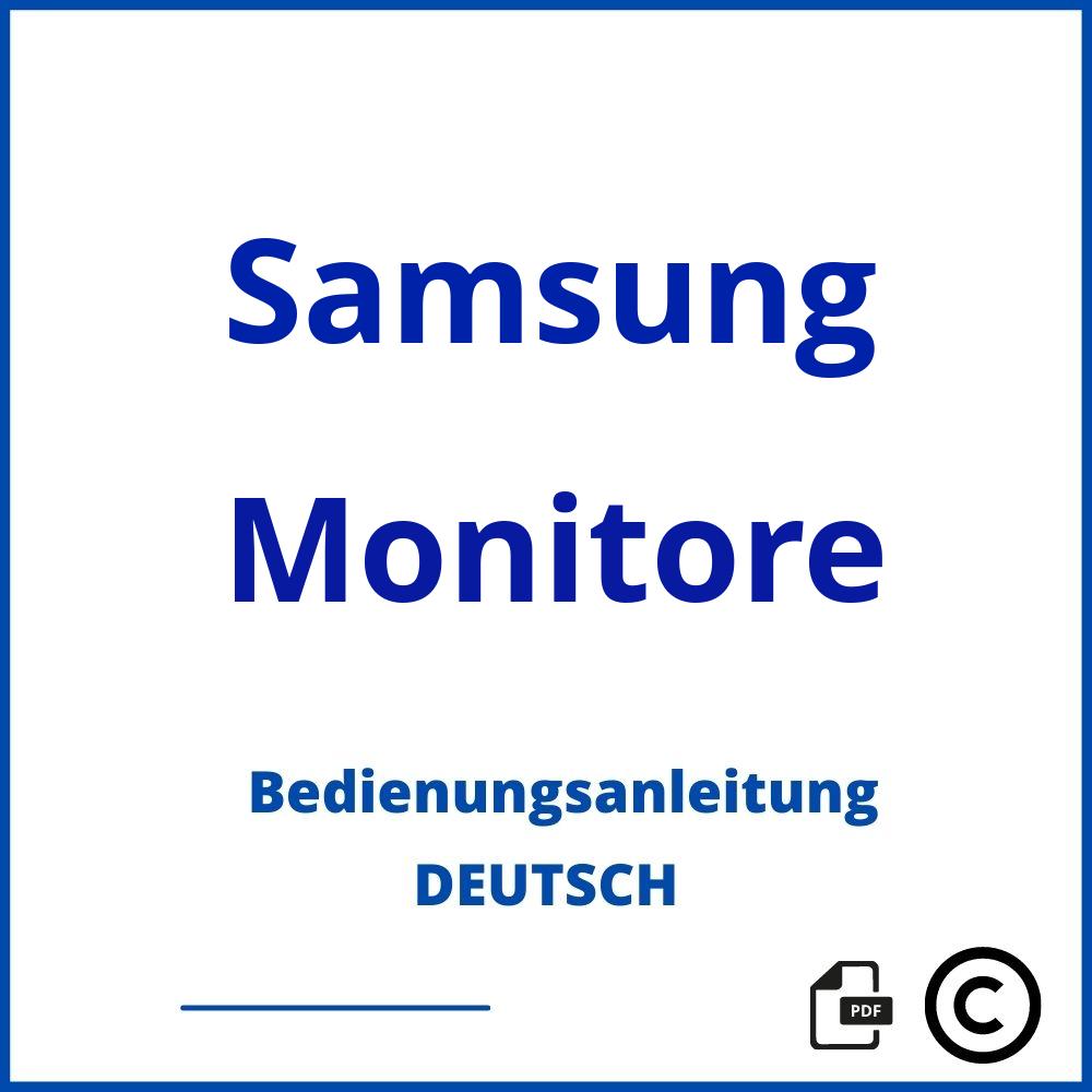 https://www.bedienungsanleitu.ng/monitore/samsung;samsung pc monitor;Samsung;Monitore;samsung-monitore;samsung-monitore-pdf;https://bedienungsanleitungen-de.com/wp-content/uploads/samsung-monitore-pdf.jpg;163;https://bedienungsanleitungen-de.com/samsung-monitore-offnen/