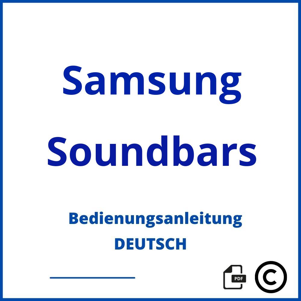 https://www.bedienungsanleitu.ng/soundbars/samsung;samsung ah59 soundbar;Samsung;Soundbars;samsung-soundbars;samsung-soundbars-pdf;https://bedienungsanleitungen-de.com/wp-content/uploads/samsung-soundbars-pdf.jpg;866;https://bedienungsanleitungen-de.com/samsung-soundbars-offnen/