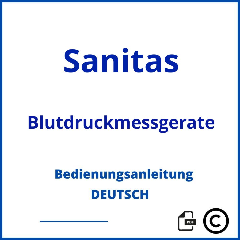 https://www.bedienungsanleitu.ng/blutdruckmessgerate/sanitas;sanitas blutdruckmessgerät anleitung;Sanitas;Blutdruckmessgerate;sanitas-blutdruckmessgerate;sanitas-blutdruckmessgerate-pdf;https://bedienungsanleitungen-de.com/wp-content/uploads/sanitas-blutdruckmessgerate-pdf.jpg;486;https://bedienungsanleitungen-de.com/sanitas-blutdruckmessgerate-offnen/