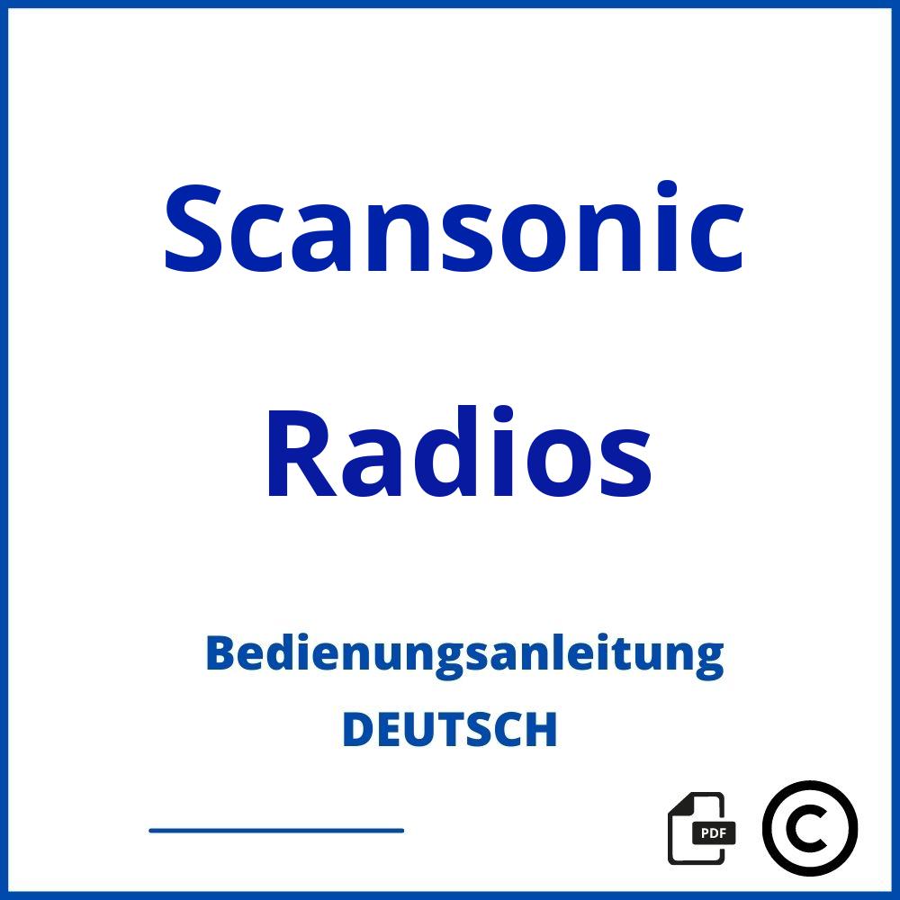 https://www.bedienungsanleitu.ng/radios/scansonic;scansonic radio;Scansonic;Radios;scansonic-radios;scansonic-radios-pdf;https://bedienungsanleitungen-de.com/wp-content/uploads/scansonic-radios-pdf.jpg;852;https://bedienungsanleitungen-de.com/scansonic-radios-offnen/