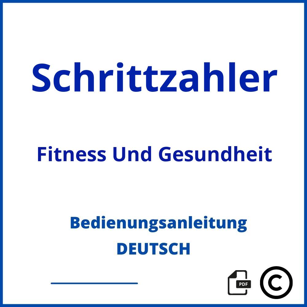 https://www.bedienungsanleitu.ng/fitness-und-gesundheit/schrittzahler;schrittzähler einstellen;Schrittzahler;Fitness Und Gesundheit;schrittzahler-fitness-und-gesundheit;schrittzahler-fitness-und-gesundheit-pdf;https://bedienungsanleitungen-de.com/wp-content/uploads/schrittzahler-fitness-und-gesundheit-pdf.jpg;440;https://bedienungsanleitungen-de.com/schrittzahler-fitness-und-gesundheit-offnen/