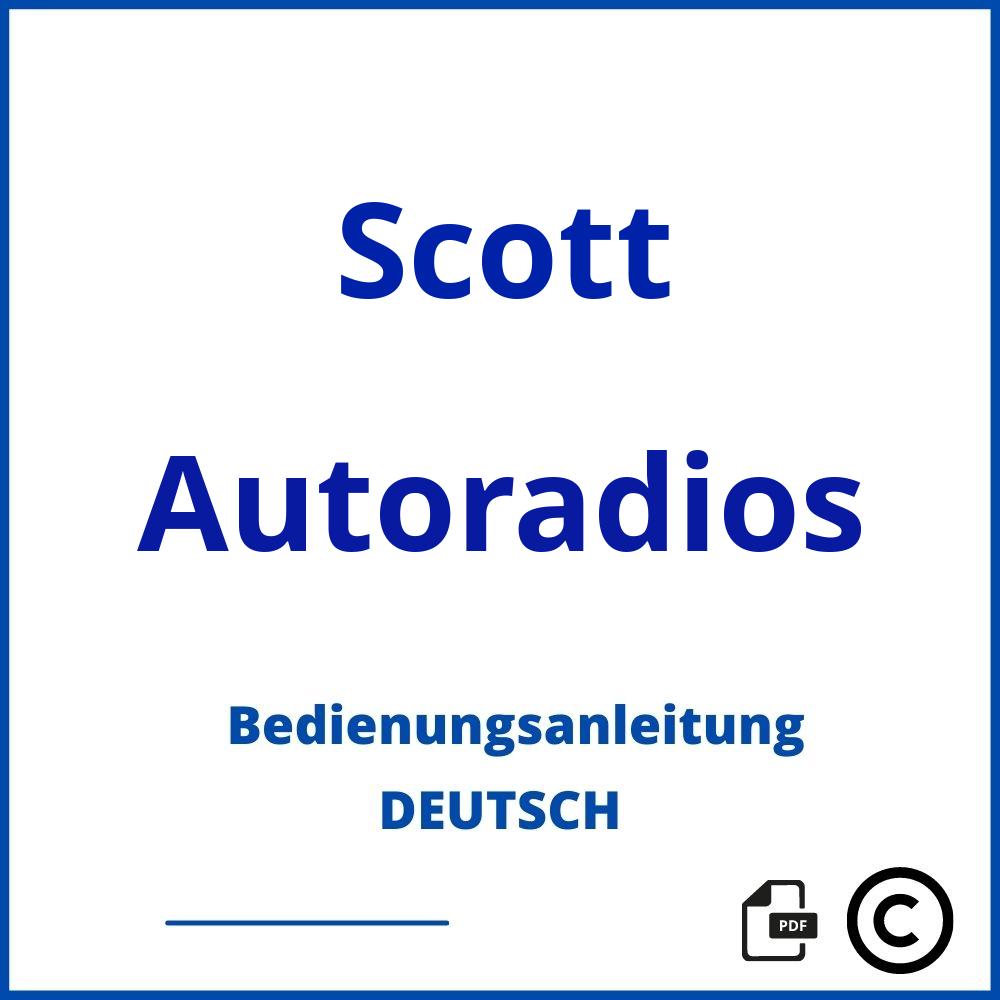 https://www.bedienungsanleitu.ng/autoradios/scott;scott autoradio;Scott;Autoradios;scott-autoradios;scott-autoradios-pdf;https://bedienungsanleitungen-de.com/wp-content/uploads/scott-autoradios-pdf.jpg;629;https://bedienungsanleitungen-de.com/scott-autoradios-offnen/