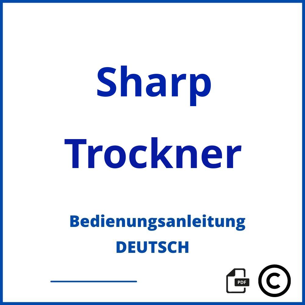 https://www.bedienungsanleitu.ng/trockner/sharp;sharp trockner;Sharp;Trockner;sharp-trockner;sharp-trockner-pdf;https://bedienungsanleitungen-de.com/wp-content/uploads/sharp-trockner-pdf.jpg;659;https://bedienungsanleitungen-de.com/sharp-trockner-offnen/