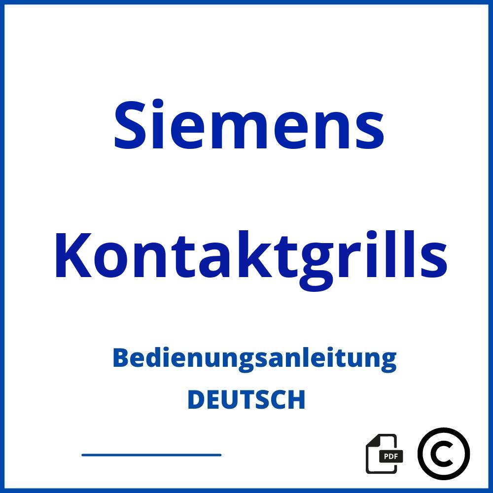 https://www.bedienungsanleitu.ng/kontaktgrills/siemens;siemens kontaktgrill;Siemens;Kontaktgrills;siemens-kontaktgrills;siemens-kontaktgrills-pdf;https://bedienungsanleitungen-de.com/wp-content/uploads/siemens-kontaktgrills-pdf.jpg;418;https://bedienungsanleitungen-de.com/siemens-kontaktgrills-offnen/