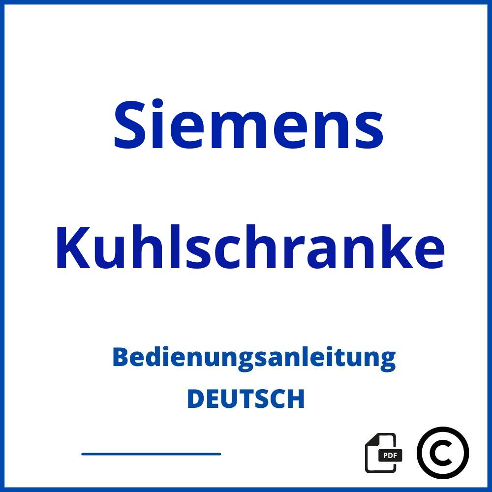 https://www.bedienungsanleitu.ng/kuhlschranke/siemens;siemens kühlschrank einstellen;Siemens;Kuhlschranke;siemens-kuhlschranke;siemens-kuhlschranke-pdf;https://bedienungsanleitungen-de.com/wp-content/uploads/siemens-kuhlschranke-pdf.jpg;176;https://bedienungsanleitungen-de.com/siemens-kuhlschranke-offnen/