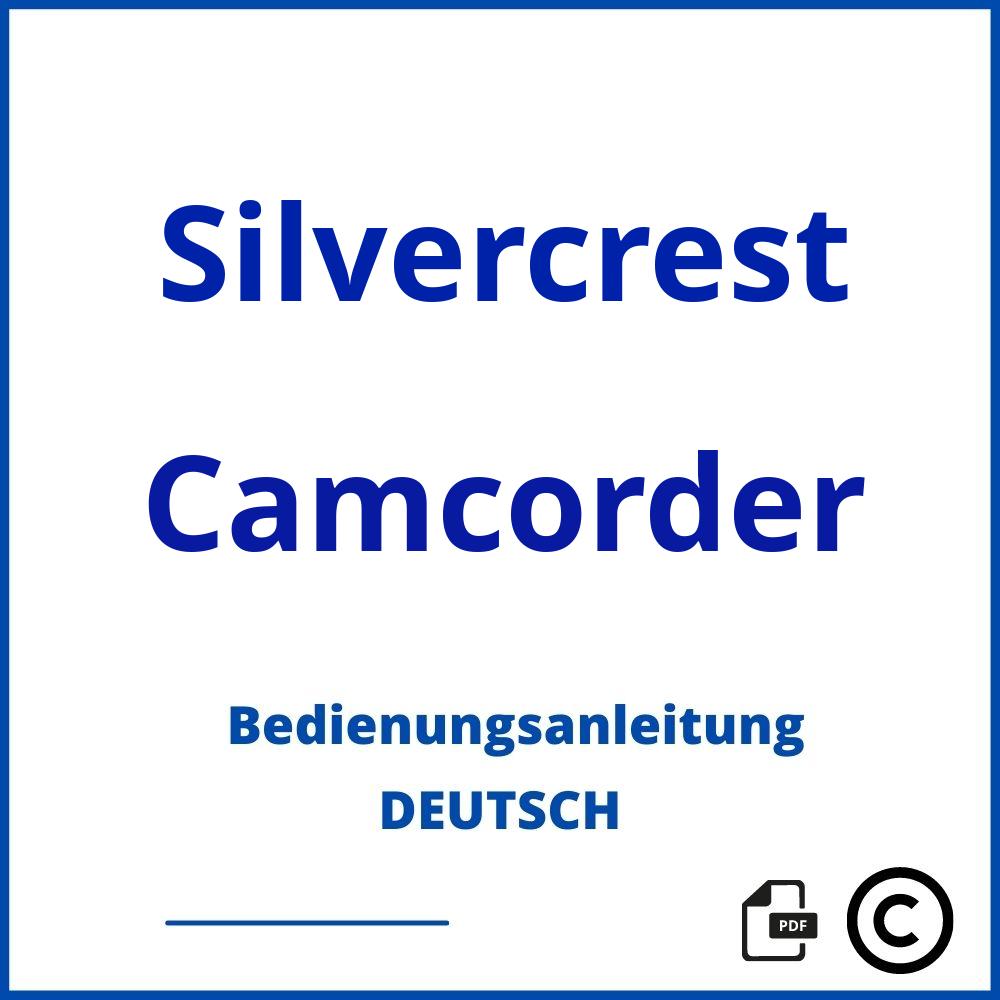 https://www.bedienungsanleitu.ng/camcorder/silvercrest;silvercrest kamera;Silvercrest;Camcorder;silvercrest-camcorder;silvercrest-camcorder-pdf;https://bedienungsanleitungen-de.com/wp-content/uploads/silvercrest-camcorder-pdf.jpg;183;https://bedienungsanleitungen-de.com/silvercrest-camcorder-offnen/