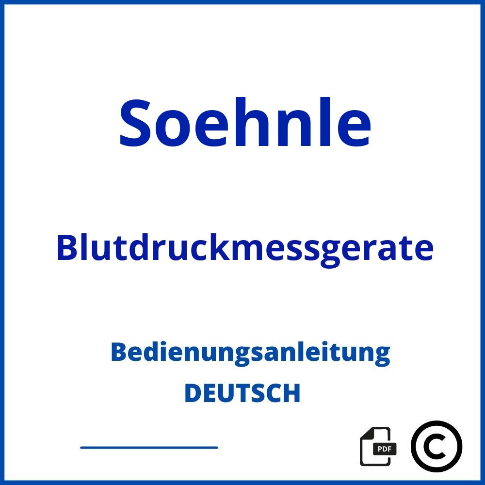 https://www.bedienungsanleitu.ng/blutdruckmessgerate/soehnle;soehnle blutdruckmessgerät;Soehnle;Blutdruckmessgerate;soehnle-blutdruckmessgerate;soehnle-blutdruckmessgerate-pdf;https://bedienungsanleitungen-de.com/wp-content/uploads/soehnle-blutdruckmessgerate-pdf.jpg;139;https://bedienungsanleitungen-de.com/soehnle-blutdruckmessgerate-offnen/