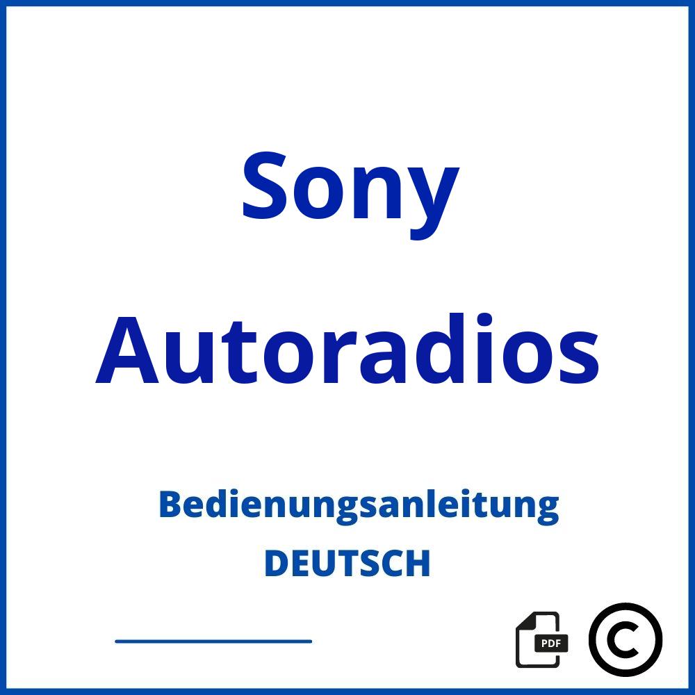 https://www.bedienungsanleitu.ng/autoradios/sony;sony autoradio;Sony;Autoradios;sony-autoradios;sony-autoradios-pdf;https://bedienungsanleitungen-de.com/wp-content/uploads/sony-autoradios-pdf.jpg;317;https://bedienungsanleitungen-de.com/sony-autoradios-offnen/