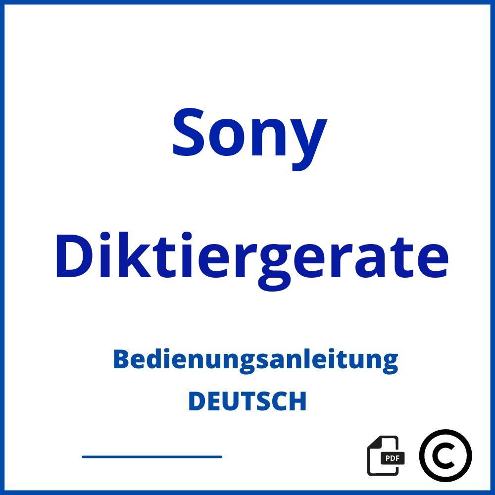 https://www.bedienungsanleitu.ng/diktiergerate/sony;sony diktiergerät;Sony;Diktiergerate;sony-diktiergerate;sony-diktiergerate-pdf;https://bedienungsanleitungen-de.com/wp-content/uploads/sony-diktiergerate-pdf.jpg;690;https://bedienungsanleitungen-de.com/sony-diktiergerate-offnen/