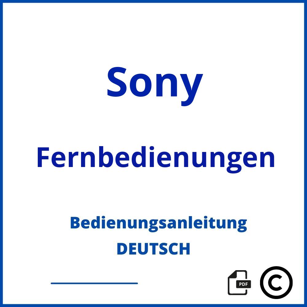 https://www.bedienungsanleitu.ng/fernbedienungen/sony;sony fernbedienung erklärung;Sony;Fernbedienungen;sony-fernbedienungen;sony-fernbedienungen-pdf;https://bedienungsanleitungen-de.com/wp-content/uploads/sony-fernbedienungen-pdf.jpg;441;https://bedienungsanleitungen-de.com/sony-fernbedienungen-offnen/