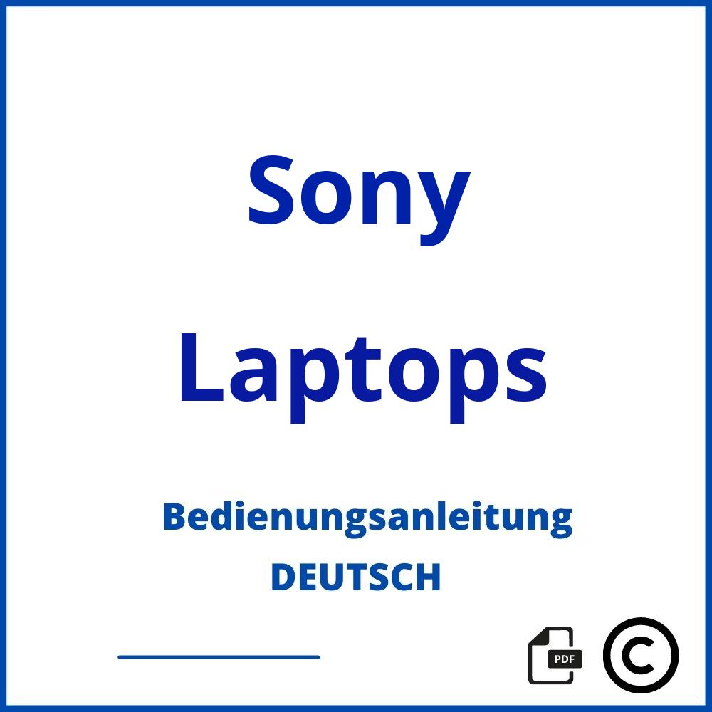 https://www.bedienungsanleitu.ng/laptops/sony;sony vaio handbuch download;Sony;Laptops;sony-laptops;sony-laptops-pdf;https://bedienungsanleitungen-de.com/wp-content/uploads/sony-laptops-pdf.jpg;596;https://bedienungsanleitungen-de.com/sony-laptops-offnen/