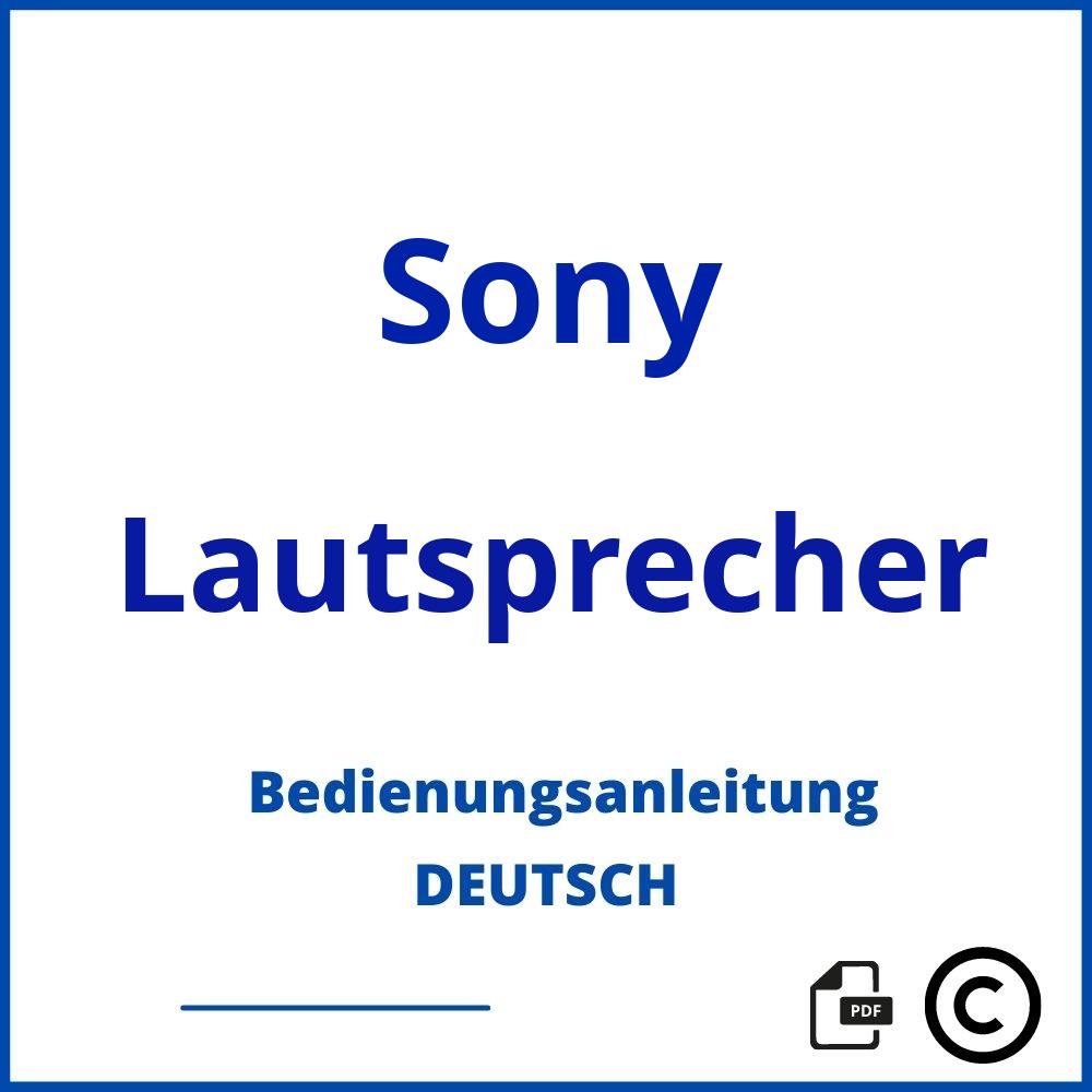 https://www.bedienungsanleitu.ng/lautsprecher/sony;sony box;Sony;Lautsprecher;sony-lautsprecher;sony-lautsprecher-pdf;https://bedienungsanleitungen-de.com/wp-content/uploads/sony-lautsprecher-pdf.jpg;931;https://bedienungsanleitungen-de.com/sony-lautsprecher-offnen/