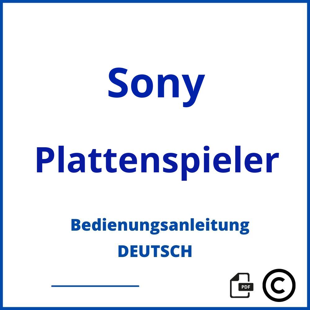 https://www.bedienungsanleitu.ng/plattenspieler/sony;sony plattenspieler;Sony;Plattenspieler;sony-plattenspieler;sony-plattenspieler-pdf;https://bedienungsanleitungen-de.com/wp-content/uploads/sony-plattenspieler-pdf.jpg;579;https://bedienungsanleitungen-de.com/sony-plattenspieler-offnen/