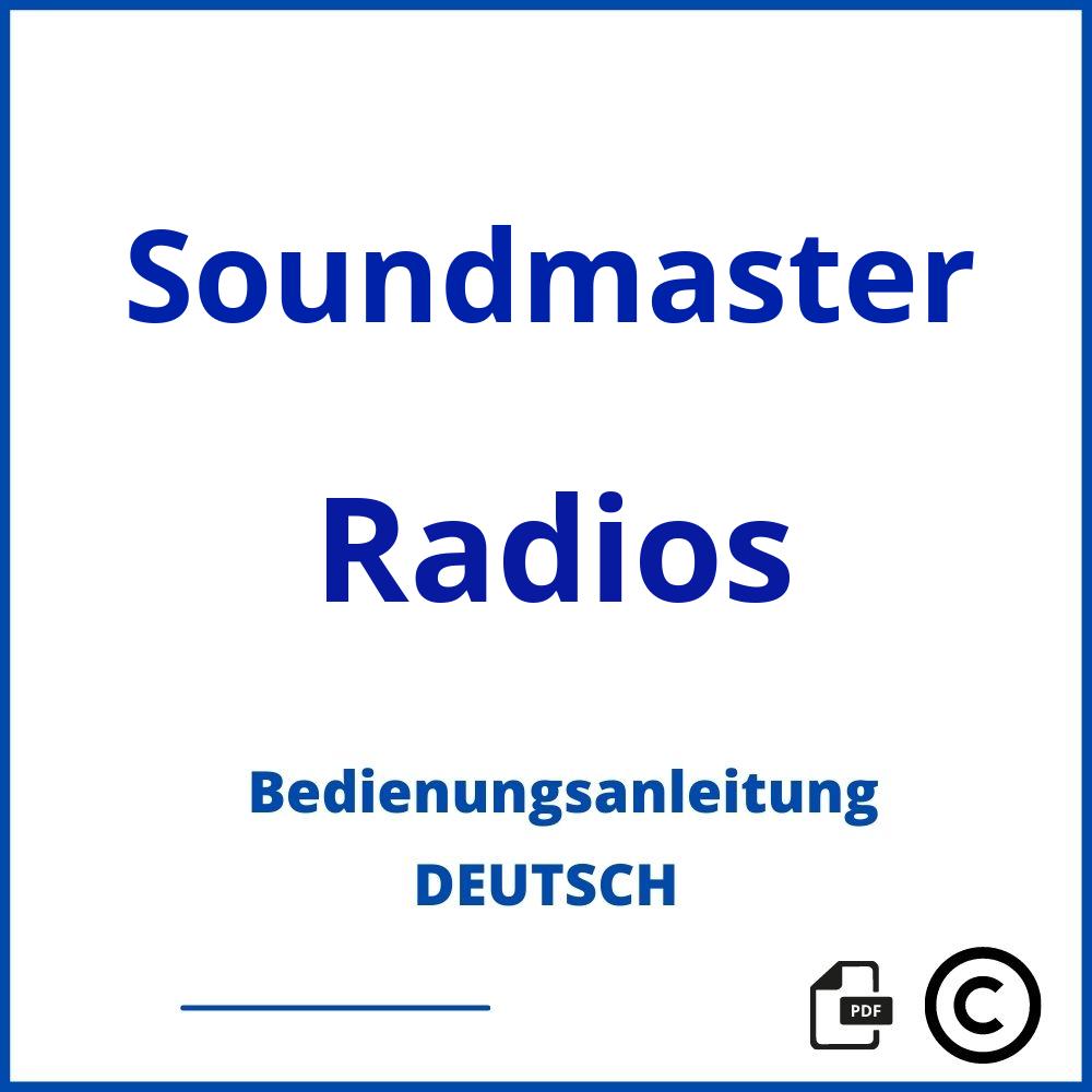 https://www.bedienungsanleitu.ng/radios/soundmaster;soundmaster radio bedienungsanleitung;Soundmaster;Radios;soundmaster-radios;soundmaster-radios-pdf;https://bedienungsanleitungen-de.com/wp-content/uploads/soundmaster-radios-pdf.jpg;40;https://bedienungsanleitungen-de.com/soundmaster-radios-offnen/