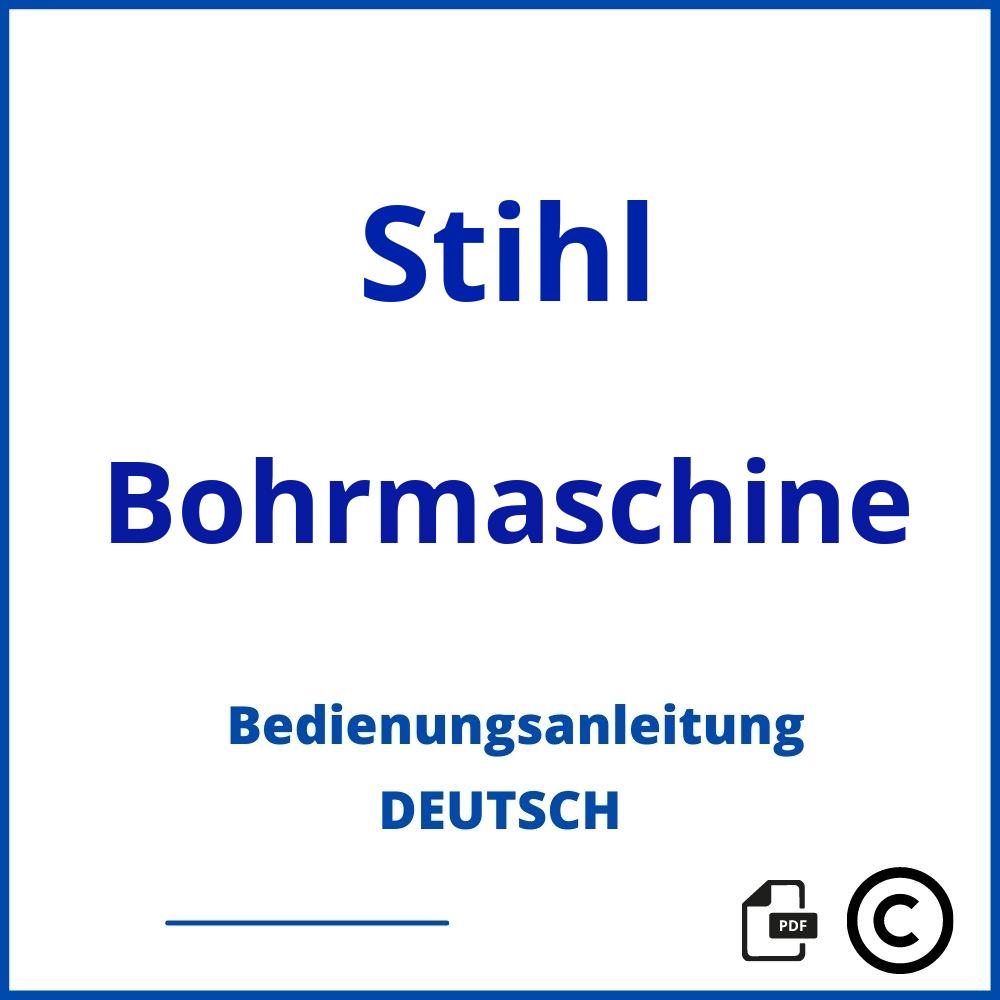 https://www.bedienungsanleitu.ng/bohrmaschine/stihl;stihl bohrmaschine;Stihl;Bohrmaschine;stihl-bohrmaschine;stihl-bohrmaschine-pdf;https://bedienungsanleitungen-de.com/wp-content/uploads/stihl-bohrmaschine-pdf.jpg;409;https://bedienungsanleitungen-de.com/stihl-bohrmaschine-offnen/
