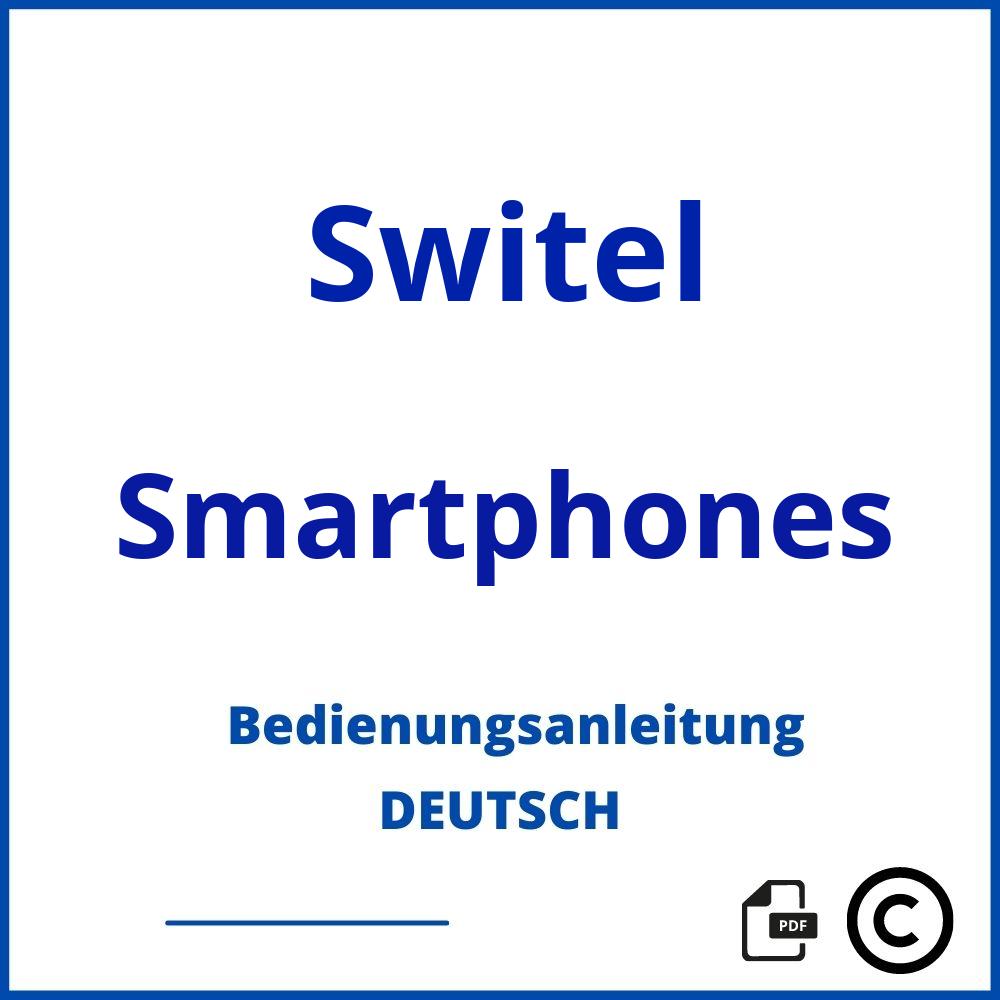 https://www.bedienungsanleitu.ng/smartphones/switel;switel handy;Switel;Smartphones;switel-smartphones;switel-smartphones-pdf;https://bedienungsanleitungen-de.com/wp-content/uploads/switel-smartphones-pdf.jpg;75;https://bedienungsanleitungen-de.com/switel-smartphones-offnen/