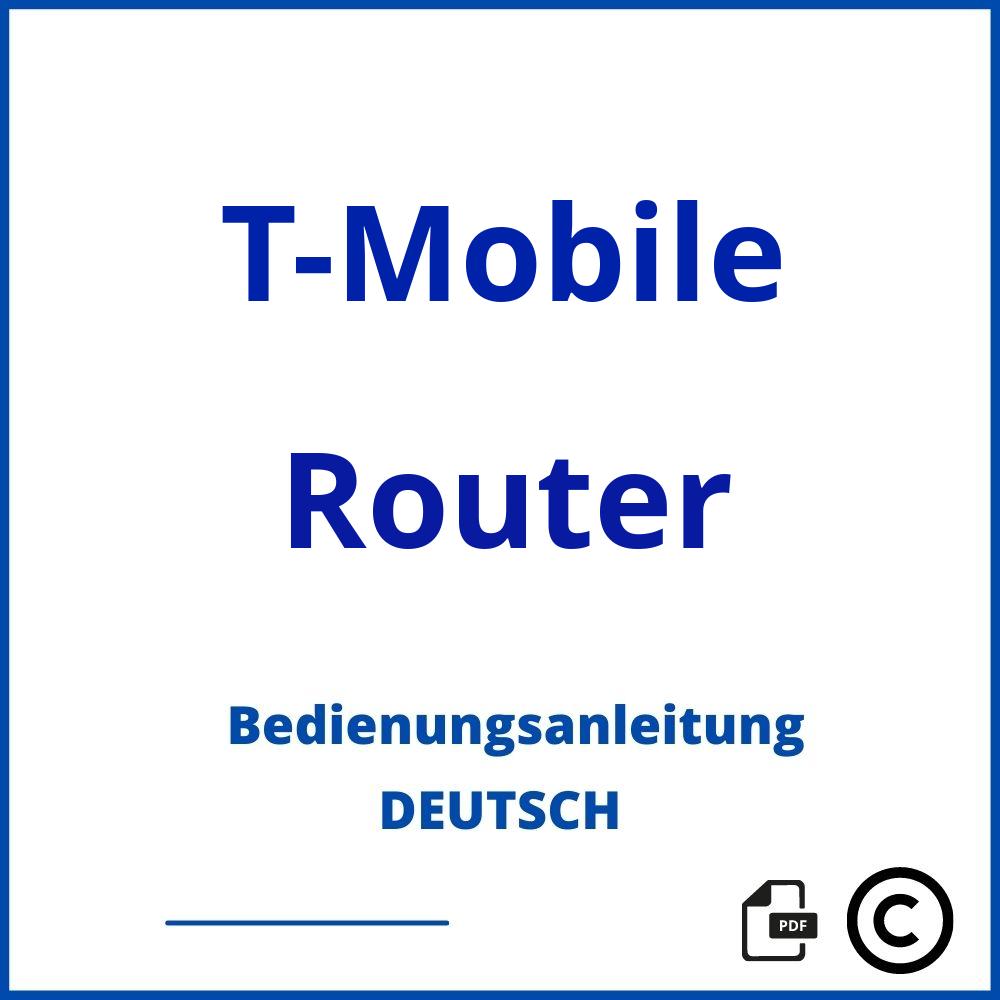 https://www.bedienungsanleitu.ng/router/t-mobile;tmobile router;T-Mobile;Router;t-mobile-router;t-mobile-router-pdf;https://bedienungsanleitungen-de.com/wp-content/uploads/t-mobile-router-pdf.jpg;234;https://bedienungsanleitungen-de.com/t-mobile-router-offnen/