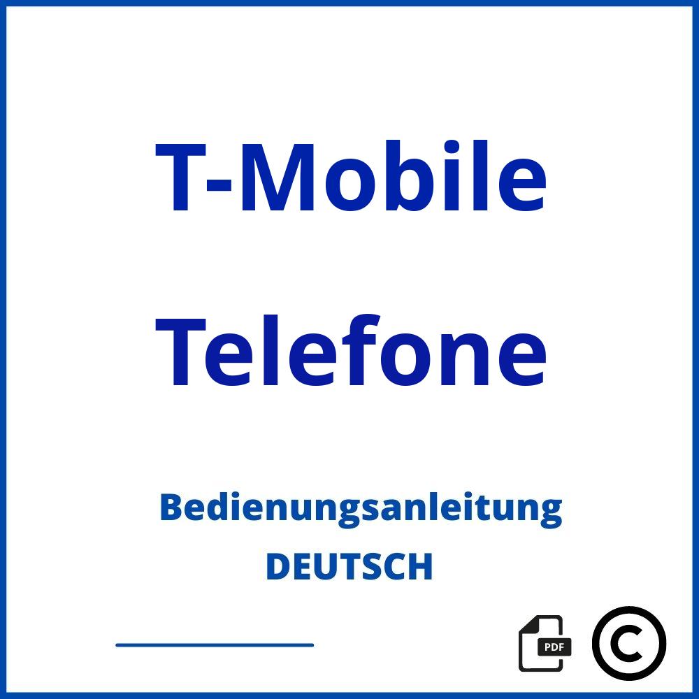 https://www.bedienungsanleitu.ng/telefone/t-mobile;t mobile telefony;T-Mobile;Telefone;t-mobile-telefone;t-mobile-telefone-pdf;https://bedienungsanleitungen-de.com/wp-content/uploads/t-mobile-telefone-pdf.jpg;54;https://bedienungsanleitungen-de.com/t-mobile-telefone-offnen/