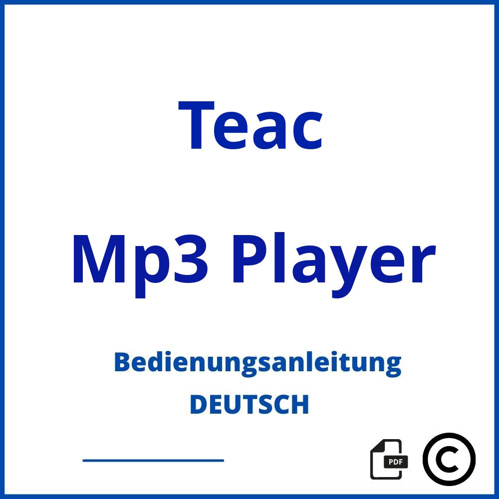 https://www.bedienungsanleitu.ng/mp3-player/teac;teac mp3 player;Teac;Mp3 Player;teac-mp3-player;teac-mp3-player-pdf;https://bedienungsanleitungen-de.com/wp-content/uploads/teac-mp3-player-pdf.jpg;850;https://bedienungsanleitungen-de.com/teac-mp3-player-offnen/