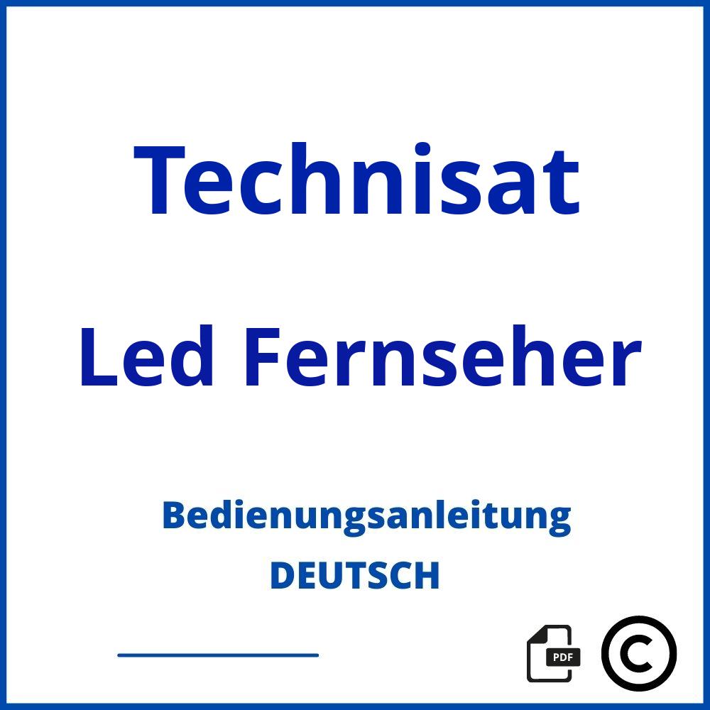 https://www.bedienungsanleitu.ng/led-fernseher/technisat;technisat tv bedienungsanleitung;Technisat;Led Fernseher;technisat-led-fernseher;technisat-led-fernseher-pdf;https://bedienungsanleitungen-de.com/wp-content/uploads/technisat-led-fernseher-pdf.jpg;953;https://bedienungsanleitungen-de.com/technisat-led-fernseher-offnen/