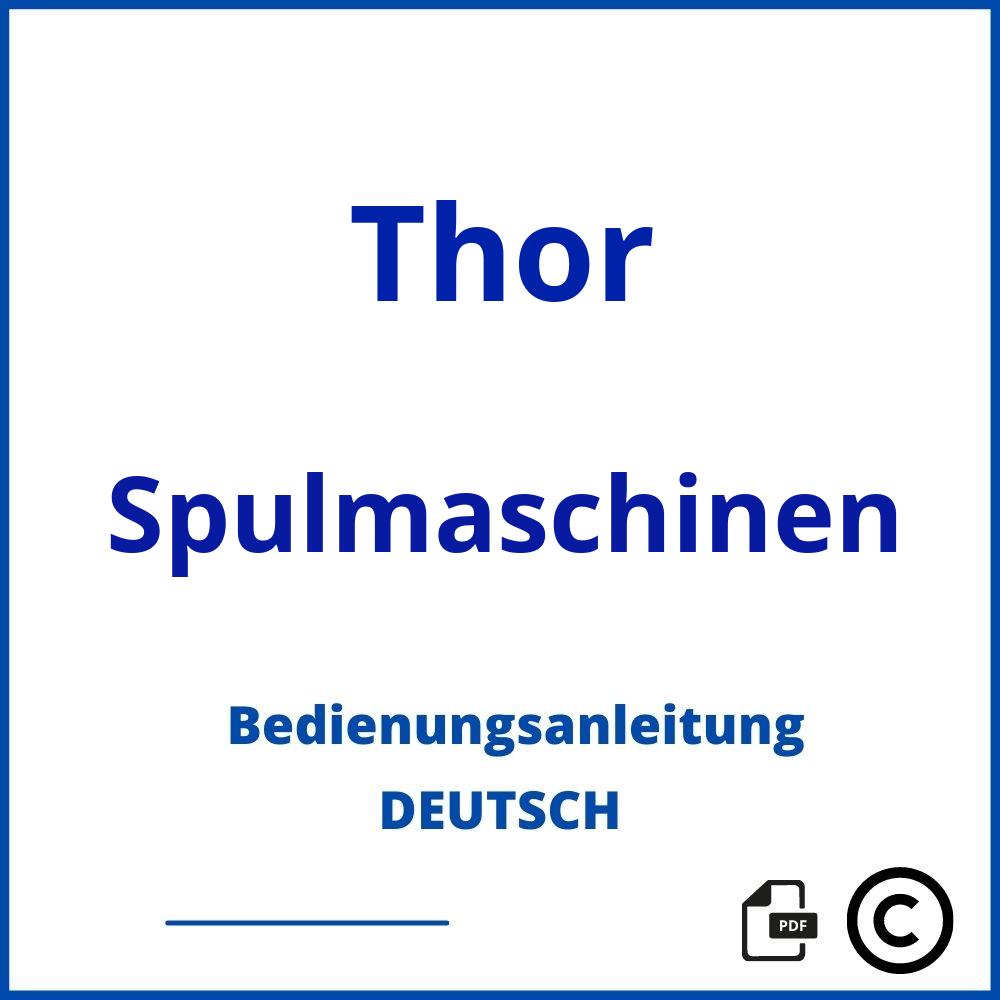 https://www.bedienungsanleitu.ng/spulmaschinen/thor;spülmaschine symbole;Thor;Spulmaschinen;thor-spulmaschinen;thor-spulmaschinen-pdf;https://bedienungsanleitungen-de.com/wp-content/uploads/thor-spulmaschinen-pdf.jpg;969;https://bedienungsanleitungen-de.com/thor-spulmaschinen-offnen/