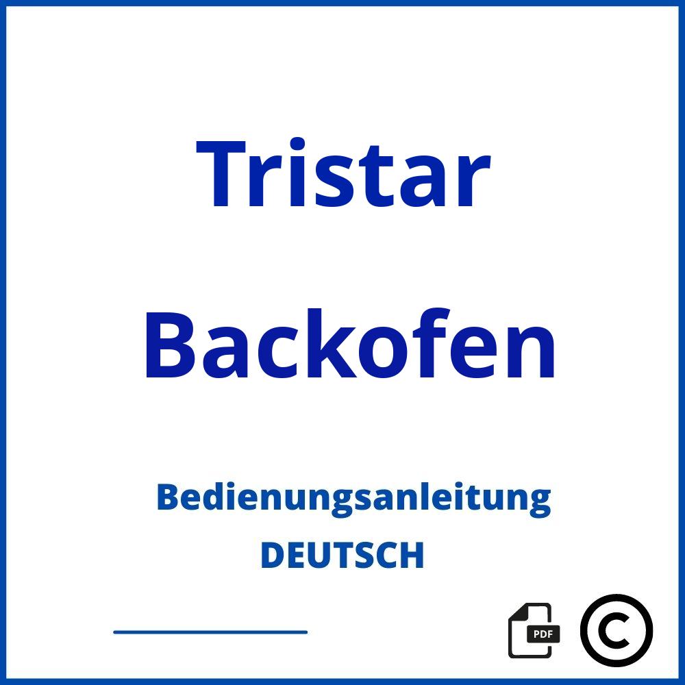 https://www.bedienungsanleitu.ng/backofen/tristar;tristar umluftofen ov-1437;Tristar;Backofen;tristar-backofen;tristar-backofen-pdf;https://bedienungsanleitungen-de.com/wp-content/uploads/tristar-backofen-pdf.jpg;389;https://bedienungsanleitungen-de.com/tristar-backofen-offnen/