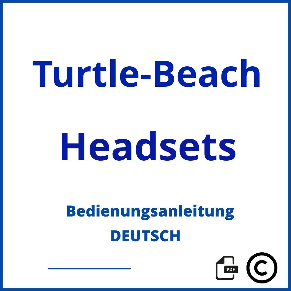 https://www.bedienungsanleitu.ng/headsets/turtle-beach;turtle beach stealth 700 anleitung;Turtle-Beach;Headsets;turtle-beach-headsets;turtle-beach-headsets-pdf;https://bedienungsanleitungen-de.com/wp-content/uploads/turtle-beach-headsets-pdf.jpg;668;https://bedienungsanleitungen-de.com/turtle-beach-headsets-offnen/