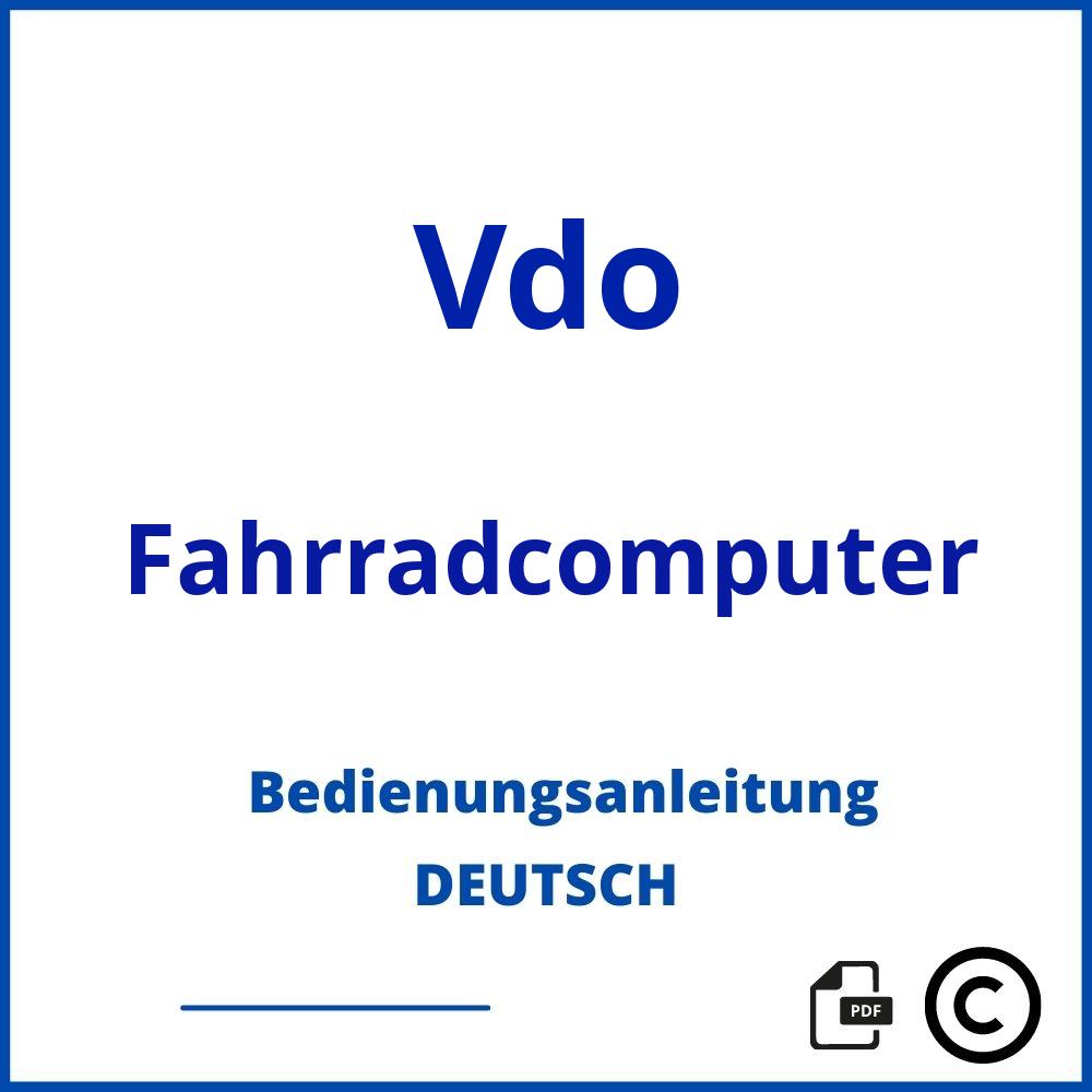 https://www.bedienungsanleitu.ng/fahrradcomputer/vdo;vdo fahrradcomputer;Vdo;Fahrradcomputer;vdo-fahrradcomputer;vdo-fahrradcomputer-pdf;https://bedienungsanleitungen-de.com/wp-content/uploads/vdo-fahrradcomputer-pdf.jpg;429;https://bedienungsanleitungen-de.com/vdo-fahrradcomputer-offnen/