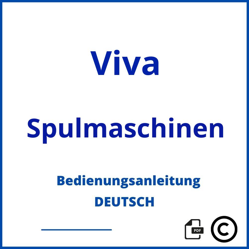 https://www.bedienungsanleitu.ng/spulmaschinen/viva;viva spülmaschine;Viva;Spulmaschinen;viva-spulmaschinen;viva-spulmaschinen-pdf;https://bedienungsanleitungen-de.com/wp-content/uploads/viva-spulmaschinen-pdf.jpg;40;https://bedienungsanleitungen-de.com/viva-spulmaschinen-offnen/